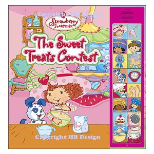 Strawberry Shortcake : The Sweet Treats Contest. Deluxe Sound Storybook