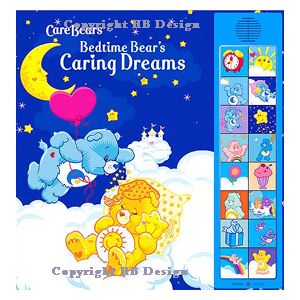 Care Bears : Bedtime Bear's Caring Dreams. Deluxe Sound Storybook
