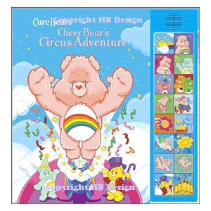 Care Bears : Cheer Bear's Circus Adventure. Deluxe Sound Storybook
