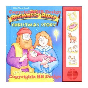 The Beginners Bible : Christmas Story. Interactive Sound Storybook