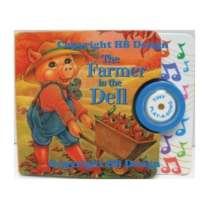 The Farmer in the Dell. Tiny Play-a-Song Interactive Sound Book