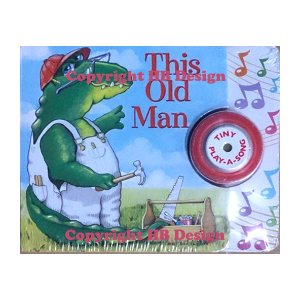 This Old Man. Tiny Play-a-Song Interactive Sound Book