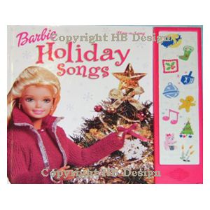 Barbie : Holiday Songs. Interactive Play-a-Song Songbook