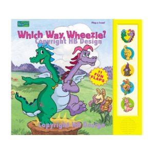 PBS Kids - Dragon Tales : Which Way, Wheezie? Interactive Lift-a-Flap Play-a-Sound Storybook