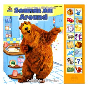 Playhouse Disney - Bear in the Big Blue House : Sounds All Around. Interactive Play-a-Sound Storybook