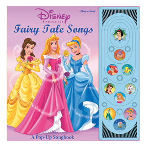 Playhouse Disney - Disney Princess : Fairy Tale Songs. Pop Up Interactive Song Book
