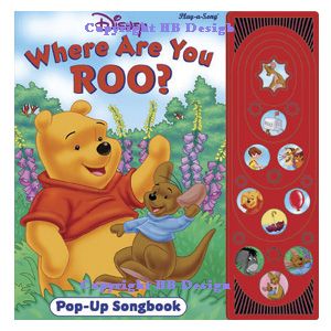 Playhouse Disney - Winnie the Pooh : Where Are You Roo? Pop Up Interactive Song Book