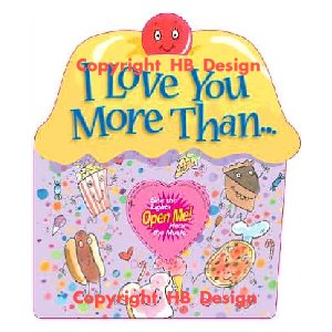 A Parent's Love Letter : I Love You More Than. Light and Sound Interactive Storybook