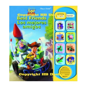 Playhouse Disney - Disney PIXAR Toy Story : Best Friends / Los Mefores Amigos. Little Bilingual Play-a-Sound Book