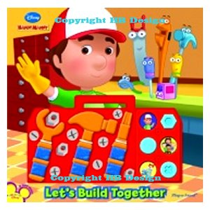 Playhouse Disney - Disney Handy Manny : Let's Build Together. The Tool Box Play-a-Sound Book