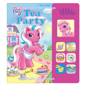My Little Pony : Tea Party. Interactive Little Play-a-Sound Storybook