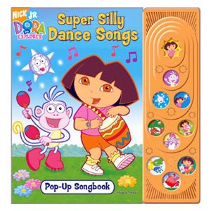 Nick Jr - Dora the Explorer : Super Silly Dance Songs. Pop Up Interactive Play-a-Song Songbook