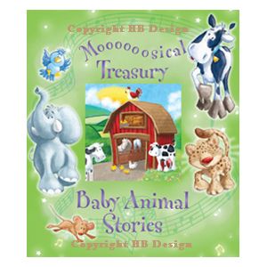 Moooosical Treasure : Baby Animal Stories. Musical Lullaby Treasury Bedtime Storybook