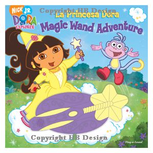Nick Jr - Dora the Explorer : La Princesa Dora Magic Wand Adventure. Magic Wand Interactive Play-a-Sound Storybook
