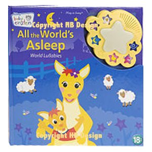 Playhouse Disney - Baby Einstein : All the World's Asleep World Lullabies. Musical Nightlight Book