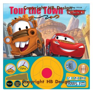 Disney Channel - Disney PIXAR Cars : Tour the Town. Steering Wheel Play-a-Sound Book