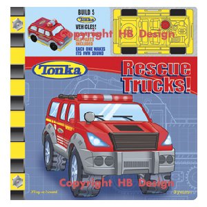 Tonka : Rescue Trucks. Fold Up Vehicles Play-a-Sound Book