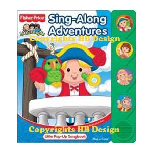 Little People : Sing-Along Adventures. Pop-Up Little play-a-Song Book