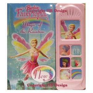 Barbie : Fairytopia. Magic of the Rainbow. Interactive Little Play-a-Sound Storybook