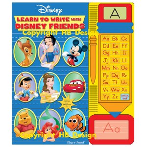 Playhouse Disney - Disney : Learn to Write with Disney Friends. Learn to Write Interactive Play-a-Sound Book
