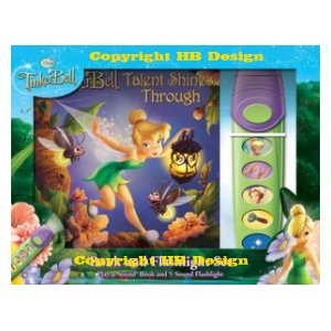 Disney Channel - Disney Fairies Tinker Bell : Talent Shines Through. Interactive Storybook with a Flashlight Mini Set