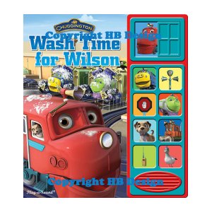 Chuggington : Wash Time for Wilson. Lift-a-Flap Interactive Play-a-Sound Storybook
