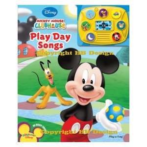 Playhouse Disney - Mickey Mouse Clubhouse : Play Day Songs. Animated Play-a-Song Book