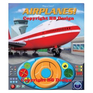 Airplanes! Steering Wheel Play-a-Sound Book