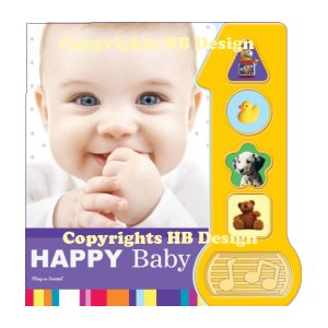 Happy Baby. Baby's First Play-a-Song Interactive Songbook