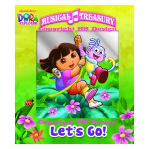 Nick Jr - Dora the Explorer: Let's Go! Musical Treasury Bedtime Storybook