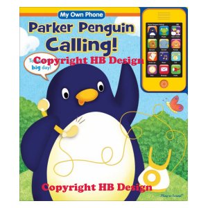 Parker Penguin Calling! Cell Phone and Sound Book