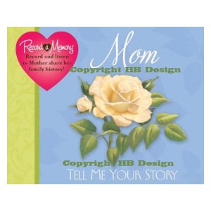 Mom Tell Me Your Story. A Recordable Keepsake Journal