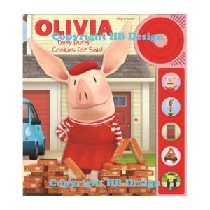 Nick Jr - Olivia : Ding! Dong! Cookies for Sale!. Little Door Bell Sound Book