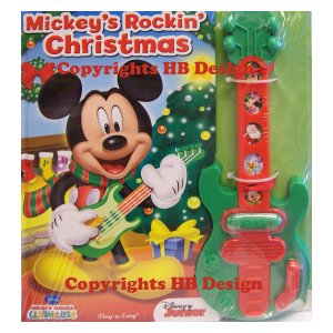 Playhiuse Disney - Mickey Mouse Clubhouse: Mickey's Rockin' Christmas. Interactive Play-a-Song Guitar Book