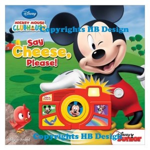 Playhouse Disney - Mickey Mouse Clubhouse: Say Cheese, Please. Interactive Play-a-Sound Camera Storybook