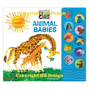 The World of Eric Carle: Animal Babies. Simple First Words Interactive Play-a-Sound Storybook