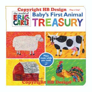 The World of Eric Carle: Baby's First Animal Treasure. Baby`s First Stories and Songs Interactive Play-a-Song Book