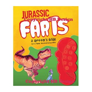 Jurassic Farts: A Spotter's Guide. Interactive Sound Book