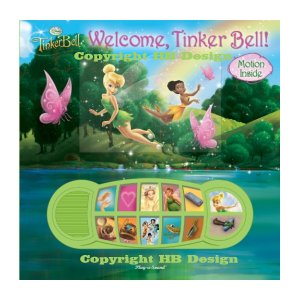 Playhouse Disney - Disney Fairies : Welcome, Tinker Bell! Lenticular Play-a-Sound Book