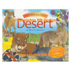 Sounds of the Wild : Desert. Interactive Sound Book