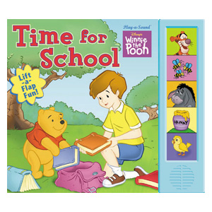 Playhouse Disney - Winnie the Pooh : Time for School. Interactive Lift-a-Flap Play-a-Sound Storybook