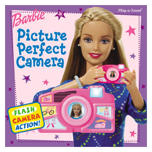 Barbie : Picture Perfect Camera. Interactive Play-a-Sound Camera Storybook