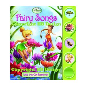 Playhouse Disney - Disney Fairies : Fairy Songs. Pop-Up Little play-a-Song Book
