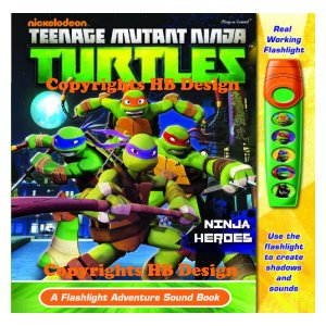 Nickelodeon - Teenage Mutant Ninja Turtles: Ninja Heroes. Interactive Storybook with a Flashlight