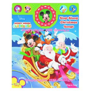 Disney Channel - Mickey Mouse Clubhouse : Sing-Along Christmas Songs. Holiday Play-a-Song Book