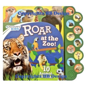 Discovery Kids: Roar at the Zoo! Interactive Sound Book
