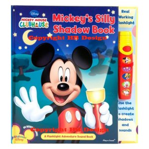 Playhouse Disney - Mickey Mouse Clubhouse : Mickey's Silly Shadow Book. Interactive Storybook with a Flashlight